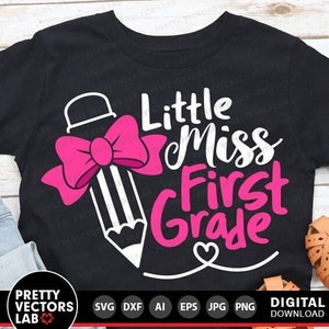 Little Miss eerste leerjaar Svg, terug naar school Svg, School Shirt Design, meisjes Svg Dxf Eps Png, 1e dag van school gesneden bestanden, silhouet, Cricut