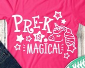 Pre-K Is Magical Svg, Back To School Svg, Girls Shirt Design, Unicorn Quote Svg, Dxf, Eps, Png, Preschool Svg, First Day of School Cut Files