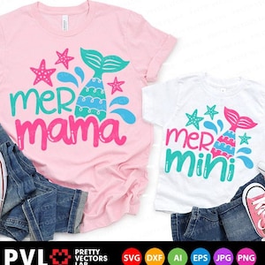 Mer Mama Svg, Mer Mini Svg, Arquivos de Corte de Verão, Sereia Svg Dxf Eps PNG, Aniversário Svg, Mamãe e Eu Svg, Camisetas Combinando Svg, Silhueta, Cricut