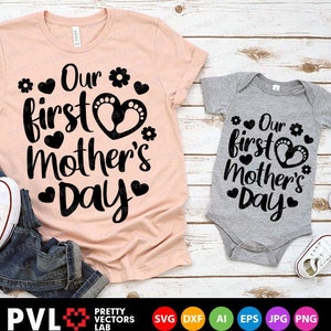 Nosso primeiro Dia das Mães Svg, Arquivos de Corte Feliz Dia das Mães, Mamãe e Eu Svg Dxf Eps Png, Nova Mãe e Bebê Svg, Menina, Menino Svg, Silhueta Cricut