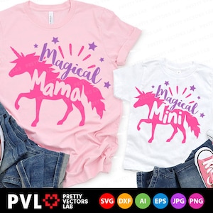 Magical Mama & Magical Mini Svg, Unicorn Svg, Mama Svg, Mini Cut Files, Mommy and Me Svg Dxf Eps Png, Matching Shirts Svg, Silhouette Cricut