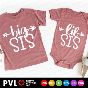 Big Sis Svg, Lil Sis Svg, Big Sister Svg, Little Sister Svg, Sisters Quote Cut Files, Family Sayings Svg, Dxf, Eps, Png, Silhouette, Cricut