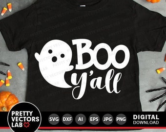 Boo Y'All Svg, Halloween Cut File, Boo Svg, Ghost Svg, Dxf, Eps, Png, Farmhouse Sign Svg, Kids Shirt Design, Baby Clipart, Silhouette Cricut