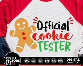 Official Cookie Tester Svg, Christmas Svg, Gingerbread Man Svg Dxf Eps Png, Kids Cut Files, Funny Quote Svg, Holiday Svg, Silhouette, Cricut