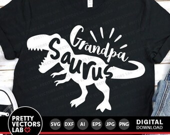 Grandpa Saurus Svg, T-Rex Dinosaur Svg, Grandfather Svg Dxf Eps Png, Dino Clipart, T Rex Shirt Design, Grandpa Cut Files, Silhouette, Cricut