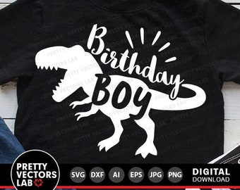 Dinosaur Birthday Boy Svg, T-Rex Birthday Cut Files, Boys T Rex Party Svg, Dxf, Eps, Png, Dino Shirt Design, Kids Clipart, Silhouette Cricut