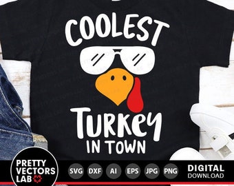 Coolest Turkey in Town Svg, Boys Thanksgiving Svg, Boy Turkey Face Svg Dxf Eps Png, Funny Kids Cut File, Newborn Baby Svg, Silhouette Cricut