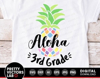 Aloha 3rd Grade Svg, Back To School Svg, Third Grade Svg, Teacher Svg Dxf Eps Png, School Shirt Design, Kids, First Day of School Cut Files