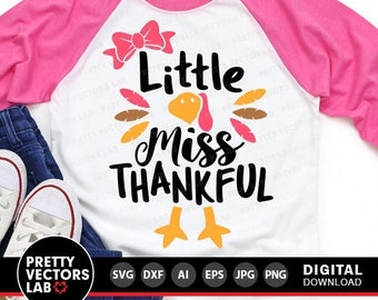 Little Miss Thankful Svg, Girls Thanksgiving Svg, Dxf, Eps, Png, Baby Girl Cut Files, Newborn Clipart, Kids Turkey Design, Silhouette Cricut