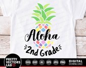 Aloha 2nd Grade Svg, Back To School Svg, Second Grade Svg, Teacher Svg Dxf Eps Png, School Shirt Design, Kids, First Day of School Cut Files