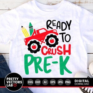 Bereit zu zerkleinern Pre-K SVG, Zurück in der Schule Schnittdateien, Vorschule geschnitten, Monstertruck-Shirt-Design, Jungen-Svg Dxf Eps Png, Kinder, Silhouette Cricut