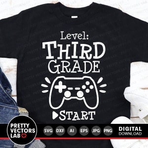 Niveau derde leerjaar Svg, terug naar school Svg, 3e leerjaar gesneden bestanden, leraar Svg Dxf Eps Png, school Shirt Design, videogame, silhouet, Cricut