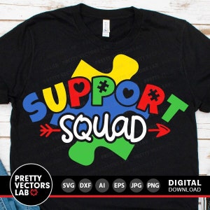 Autism Support Squad Svg, autisme gesneden bestanden, Autism Awareness Svg, Dxf, Eps, Png, afdrukbare, puzzel Clipart, sublimatie, silhouet, Cricut