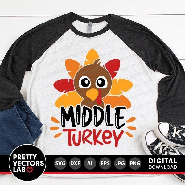 Middle Turkey Svg, Thanksgiving Svg Dxf Eps Png, Brother Quote Svg, Boy Turkey Cut Files, Kids Shirt Design, Fall Clipart, Silhouette Cricut