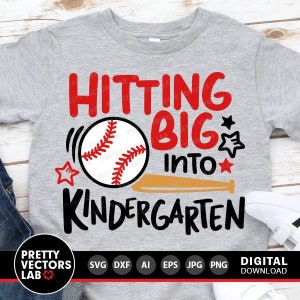 Hitting into Kindergarten Svg, Back To School Cut Files, Baseball Svg Dxf Eps Png, Kids Shirt Design, 1st Day of School, Silhouette, Cricut