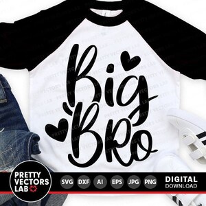 Big Bro geschnitten Dateien, Sibling Zitat svg Dxf Eps Png, Familie Sprüche Clipart, Boy Shirt Design, Silhouette, Cricut