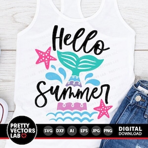 Hallo Sommer-Svg, Meerjungfrau Cut Files, Strand-Svg-Dxf Eps Png, lustige Urlaub-Svg, Mädchen-Shirt-Design, Baby Png, Sublimation, Silhouette Cricut