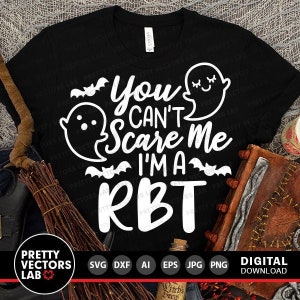 May include: Black t-shirt with a white graphic design featuring two ghosts and bats. The text reads "You Can't Scare Me I'm A RBT".