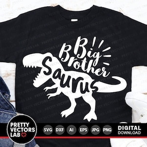 Großer Bruder Saurus SVG, T-Rex Dinosaurier Clipart, T-Rex Shirt Design, Bro Cut Dateien, Silhouette, Cricut, Dxf Eps Png, Dino Boy Clipart