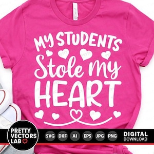 I miei studenti mi hanno rubato il cuore in formato SVG, San Valentino in formato SVG, DXF, EPS, PNG, file di ritaglio per San Valentino per insegnanti, detti scolastici in formato Clipart, Silhouette, Cricut