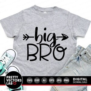 Big Bro geschnitten Dateien, Sibling Zitat svg Dxf Eps Png, Familie Sprüche Clipart, Boy Shirt Design, Silhouette, Cricut