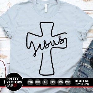 Jesus Cross Svg, Easter Cut File, Jesus Svg Dxf Eps Png, Religious Svg, Christian Svg, Christ Clipart, Farmhouse Sign Svg, Silhouette Cricut