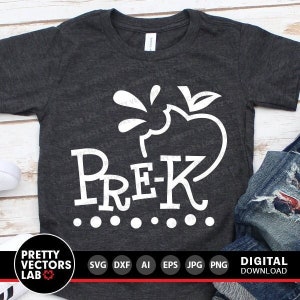 Pre-K Svg, Back To School Svg, Preschool Svg, Teacher Svg Dxf Eps Png, School Shirt Design, First Day of School Cut Files, Silhouette Cricut