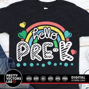 Hello Pre-K Svg, Back To School Svg, Preschool Cut Files, Teacher Svg, Dxf, Eps, Png, Rainbow Svg, School Shirt Design, Silhouette, Cricut