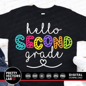 Hello Second Grade Svg, Back To School Svg, Kids 2nd Grade Svg, Teacher Svg, Dxf, Eps, Png, School Shirt Design, 1st Day of School Cut Files