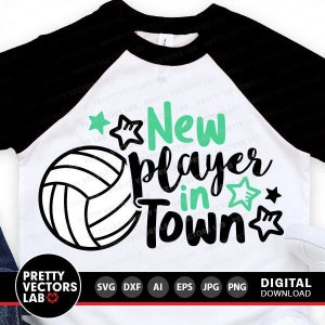Neuer Spieler in der Stadt SVG, Beachvolleyball SVG, Neugeborenen Handgemachte geschnittene Datei, Baby-Dusche-Svg, Mama-Svg, Silhouette, Cricut