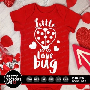 Little Love Bug Svg, Valentine&#39;s Day Cut Files, Baby Valentine Svg, Ladybug Svg Dxf Eps Png, Toddler, Kids Shirt Design, Silhouette, Cricut