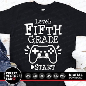 Quinto grado (Svg), regreso a clases (Svg), archivos de corte de quinto grado, maestro (Svg, Dxf, Eps, Png), diseño de camiseta escolar, videojuego, silueta, Cricut