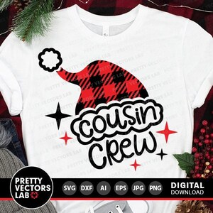 "Cugino Crew" in formato SVG, Natale in formato SVG, Cappello da Babbo Natale in formato SVG DXF EPS PNG, File di taglio per bambini, Motivo scozzese Buffalo in formato SVG, Magliette coordinate per la famiglia in formato SVG, Cricut, Silhouette