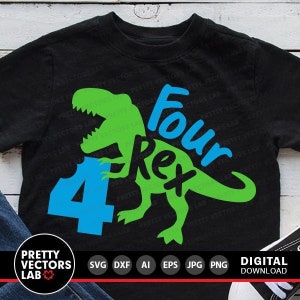 Vier Rex-Svg, 4. Geburtstag-Svg, Dinosaurier-Geburtstag-Svg Dxf Eps Png, vierter Geburtstag Schnittdatei, T-Rex-Shirt-Design, Kinder-Svg, Silhouette Cricut