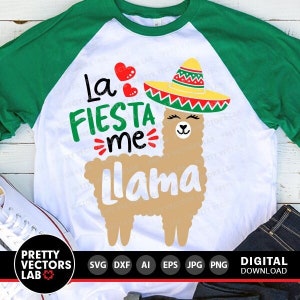 La Fiesta Me Llama Svg, Cinco de Mayo Svg, Funny Quote Svg, Dxf, Eps, Png, Kids Shirt Design, Fiesta Cut Files, Woman Svg, Silhouette Cricut