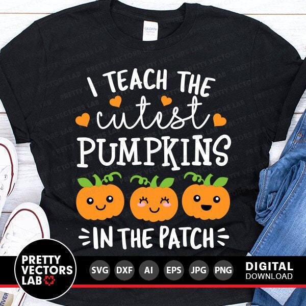 I Teach The Cutest Pumpkins In The Patch Svg, Teacher Svg, Fall Cut Files, Halloween Svg, Dxf, Eps, Png, Fall Sayings Svg, Silhouette Cricut