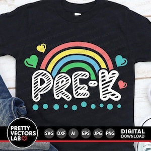 Pre-K Svg, Back To School Svg, Teacher Svg, Dxf, Eps, Png, Preschool Cut Files, Rainbow Svg, School Shirt Design, Kids, Silhouette, Cricut