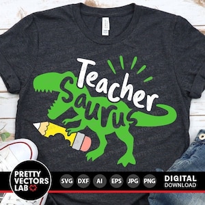 Lehrer Saurus SVG, Zurück in der Schule SVG, Lehrer-Shirt-Design, T-Rex Dinosaurier geschnitten Dateien, Silhouette Cricut