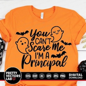 Dyrektor Svg, Plik cięcia Halloween, Zabawny cytat Svg Dxf Eps Png, Nie możesz mnie przestraszyć, jestem dyrektorem Svg, Clipart Halloween, Sylwetka Cricut