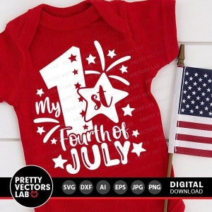Mon 1er 4 juillet Svg, mon premier 4 juillet Svg, fichiers de coupe bébé, citation patriotique Svg, Dxf, Eps, Png, Clipart nouveau-né, Silhouette, Cricut