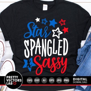 May include: A black t-shirt with the text "Star Spangled Sassy" in white and red lettering. The design includes blue, white, and red stars.