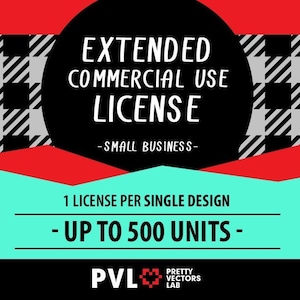 以下が含まれることがあります： 「EXTENDED COMMERCIAL USE LICENSE - SMALL BUSINESS-」のテキストが入った黒い円の画像。その下に「1 LICENSE PER SINGLE DESIGN - UP TO 500 UNITS -」と書かれています。背景は赤とティールブルーのデザインで、白と黒のチェック柄があります。