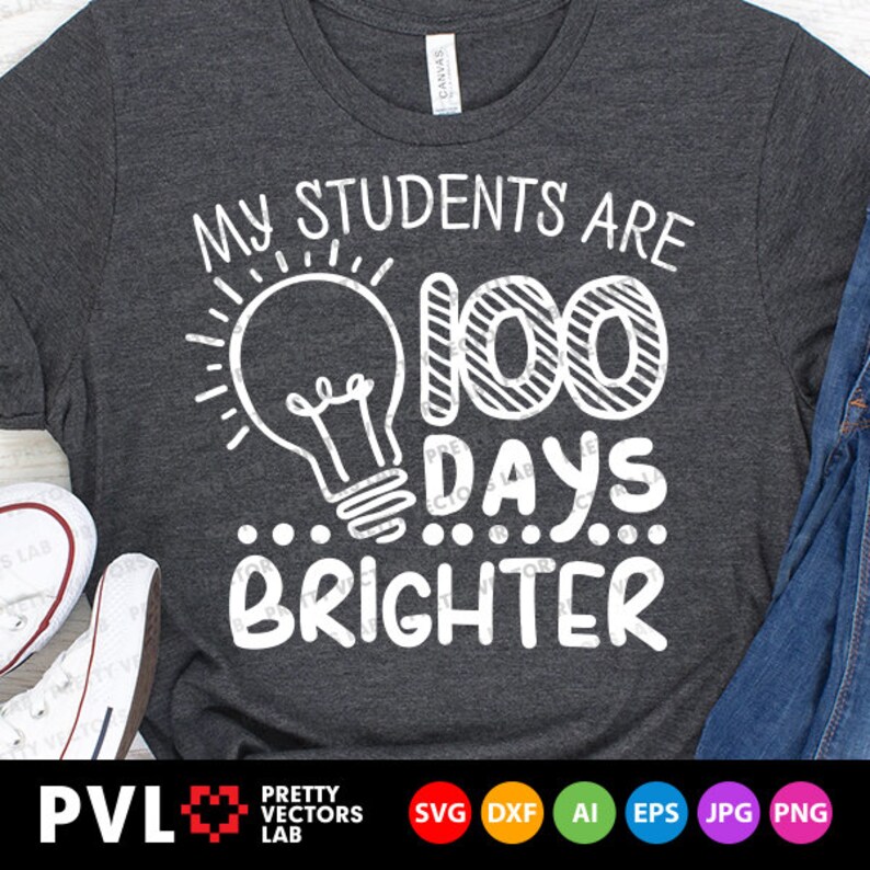 Download My Students Are 100 Days Brighter Svg Teacher Svg 100th ...
