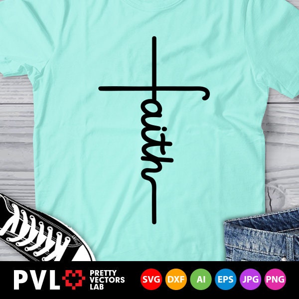 Faith Cross Svg Jesus Cross Clipart Faith Svg Dxf Eps | Etsy