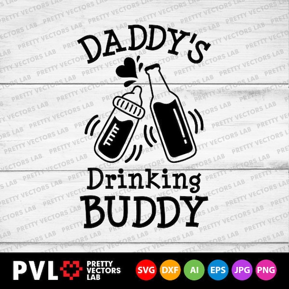 Download Fathers Day Drinking Buddy Svg