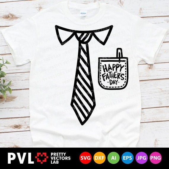 Happy Father's Day T Shirt Funny Necktie Best Father Ever Happy Father's Day T Shirt Funny Necktie Best Father Ever