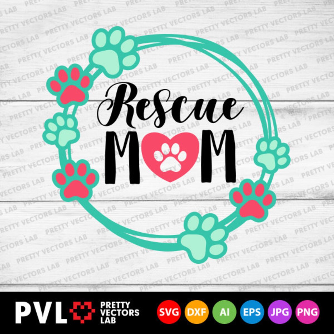 Download Rescue Mom Svg Who Rescued Who Svg Dog Lovers Rescued Puppy | Etsy