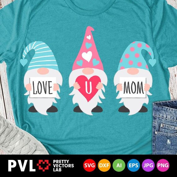 Dxf Love Svg Quotes Svg Shirt Mom Life Svg Gnomes Mom Svg Gnomes Svg Funny Mom Svg Svg Files For Cricut Heart Svg Mothers day Svg