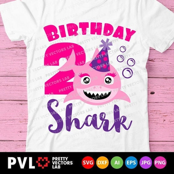 Download Shark 2nd Birthday Svg Girl Birthday Shark Svg Dxf Eps Png Etsy