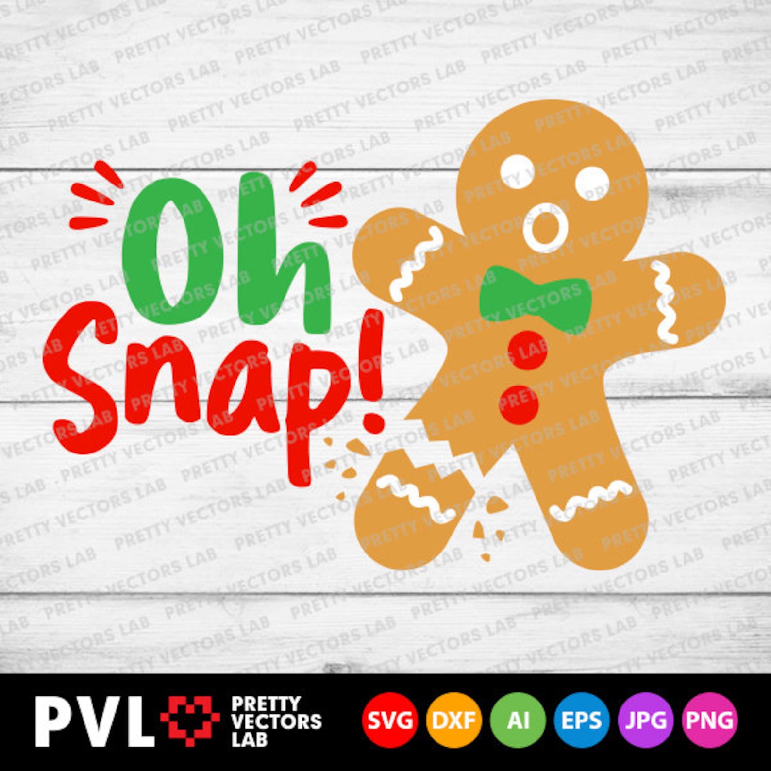 Oh Snap Svg Christmas Svg Gingerbread Man Svg Dxf Eps Png | Etsy